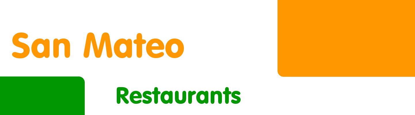 Best restaurants in San Mateo - Rating & Reviews